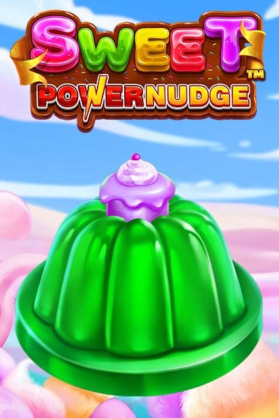 Sweet Powernudge™